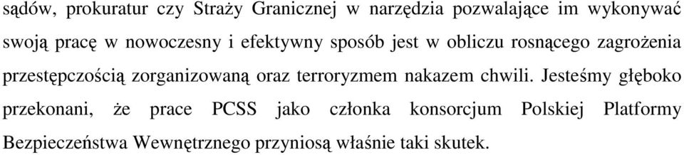 zorganizowaną oraz terroryzmem nakazem chwili.