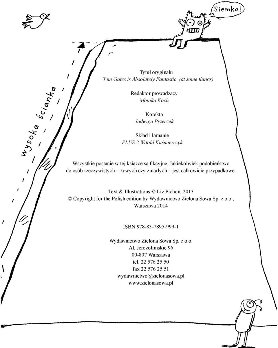 PLUS 2 Witold Kuśmierczyk Wszystkie postacie w tej książce są fikcyjne.