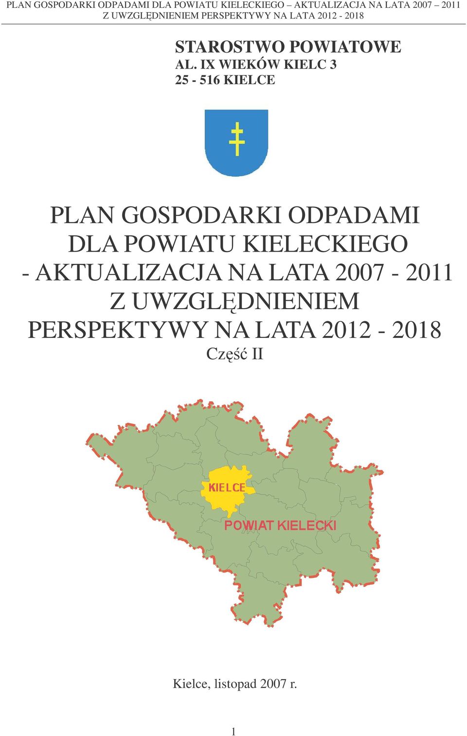 ODPADAMI DLA POWIATU KIELECKIEGO - AKTUALIZACJA NA