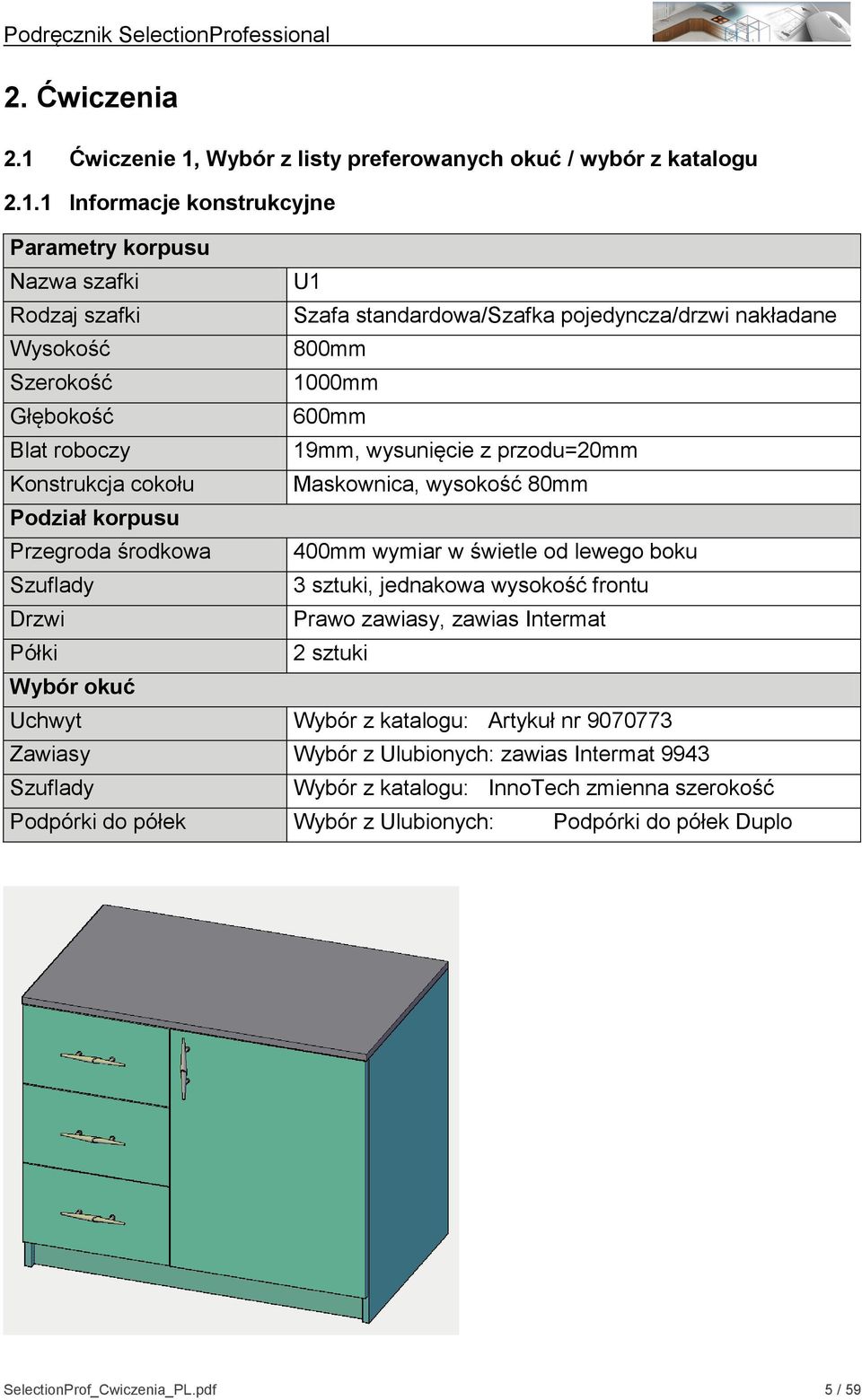 Wybór z listy preferowanych okuć / wybór z katalogu 2.1.