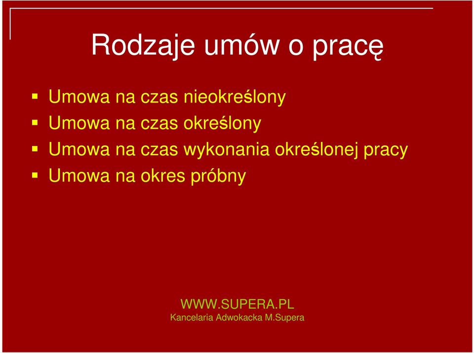 określony Umowa na czas wykonania