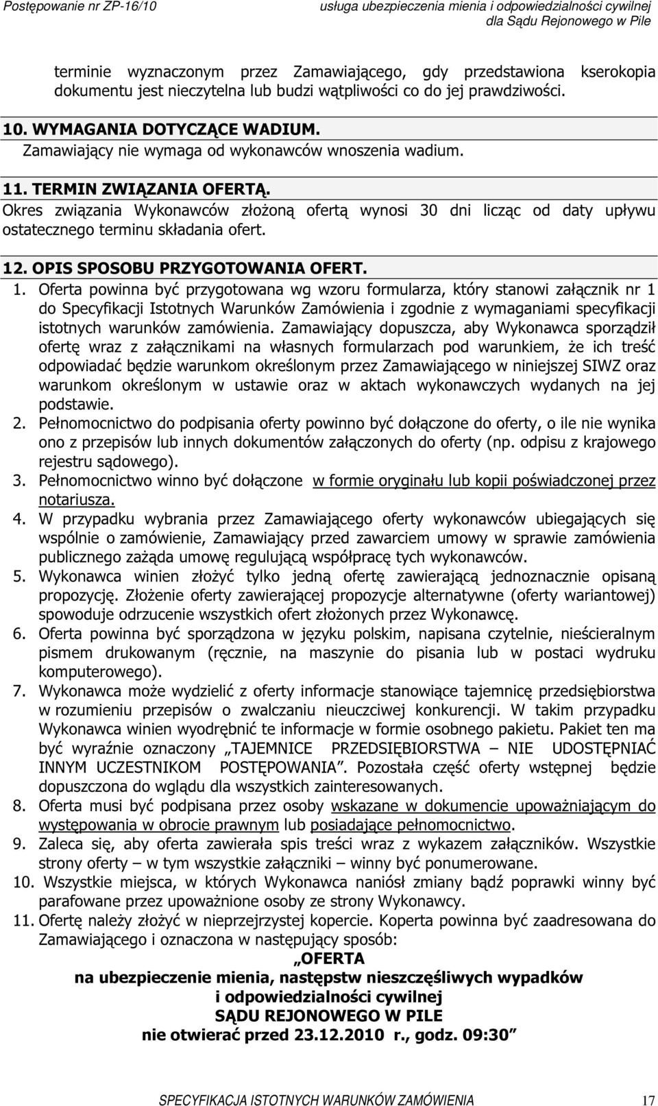 12. OPIS SPOSOBU PRZYGOTOWANIA OFERT. 1.