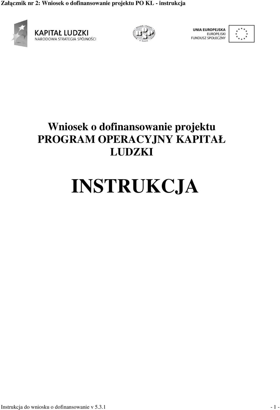 projektu PROGRAM OPERACYJNY KAPITAŁ LUDZKI