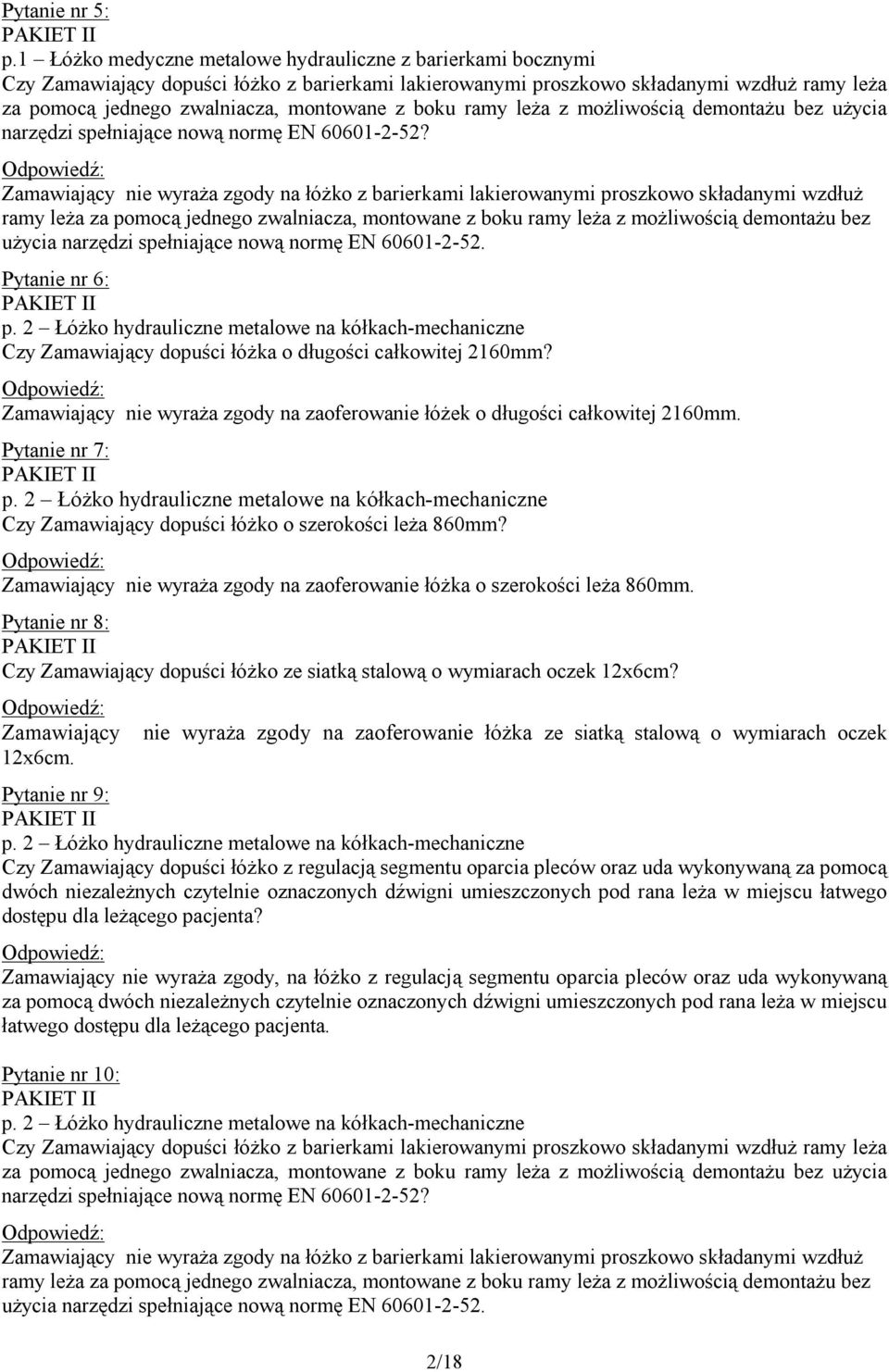 boku ramy leża z możliwością demontażu bez użycia narzędzi spełniające nową normę EN 60601-2-52?