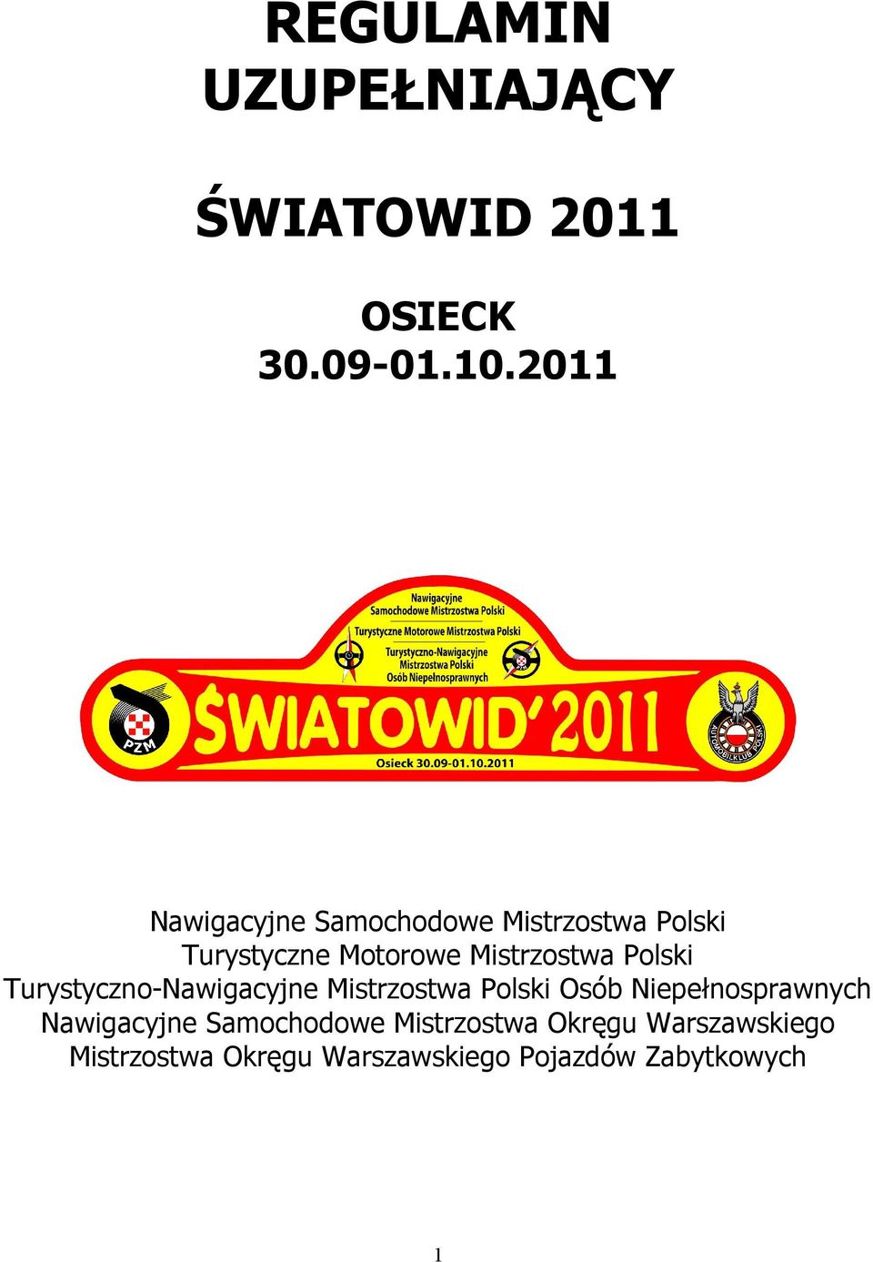 Polski Turystyczno-Nawigacyjne Mistrzostwa Polski Osób Niepełnosprawnych