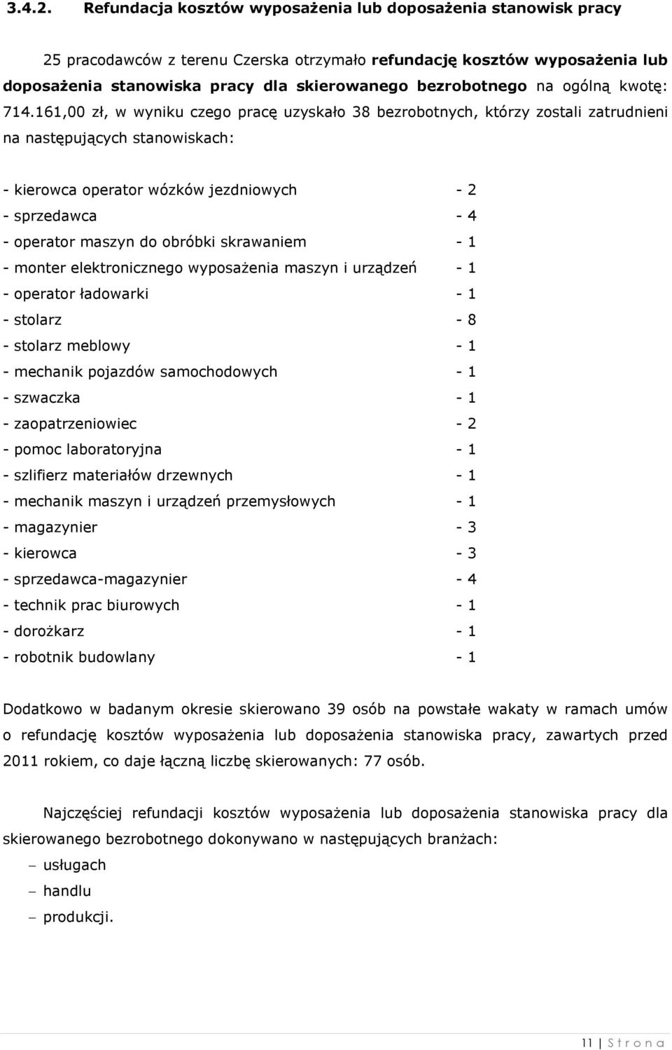 na ogólną kwotę: 714.