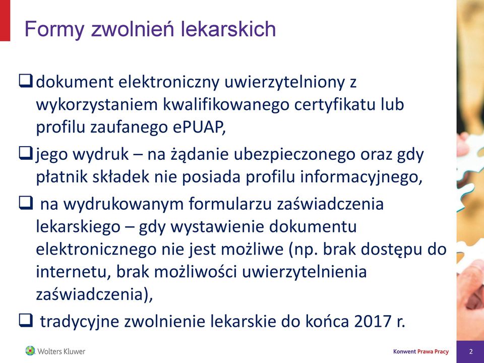 informacyjnego, na wydrukowanym formularzu zaświadczenia lekarskiego gdy wystawienie dokumentu elektronicznego nie jest