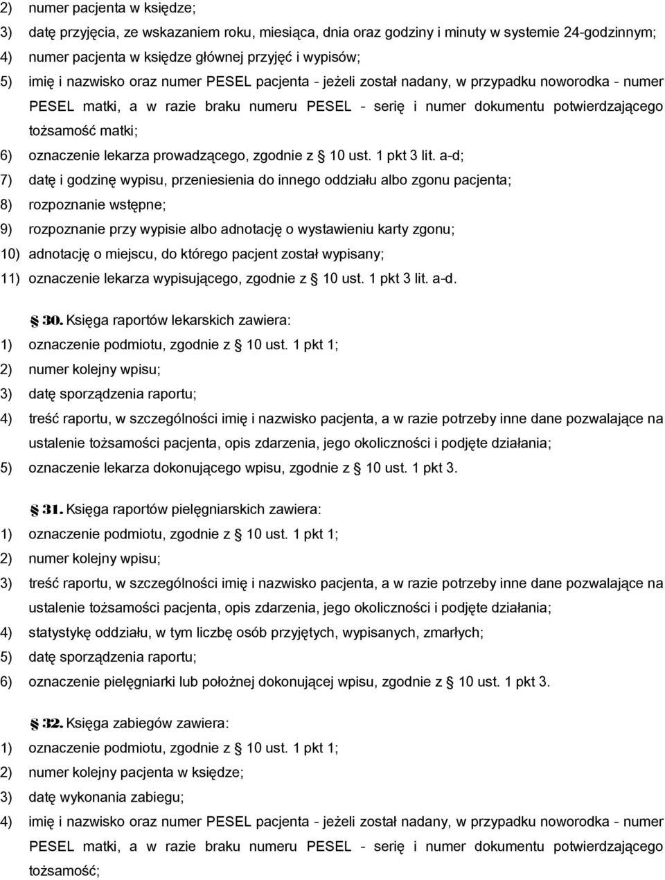 oznaczenie lekarza prowadzącego, zgodnie z 10 ust. 1 pkt 3 lit.