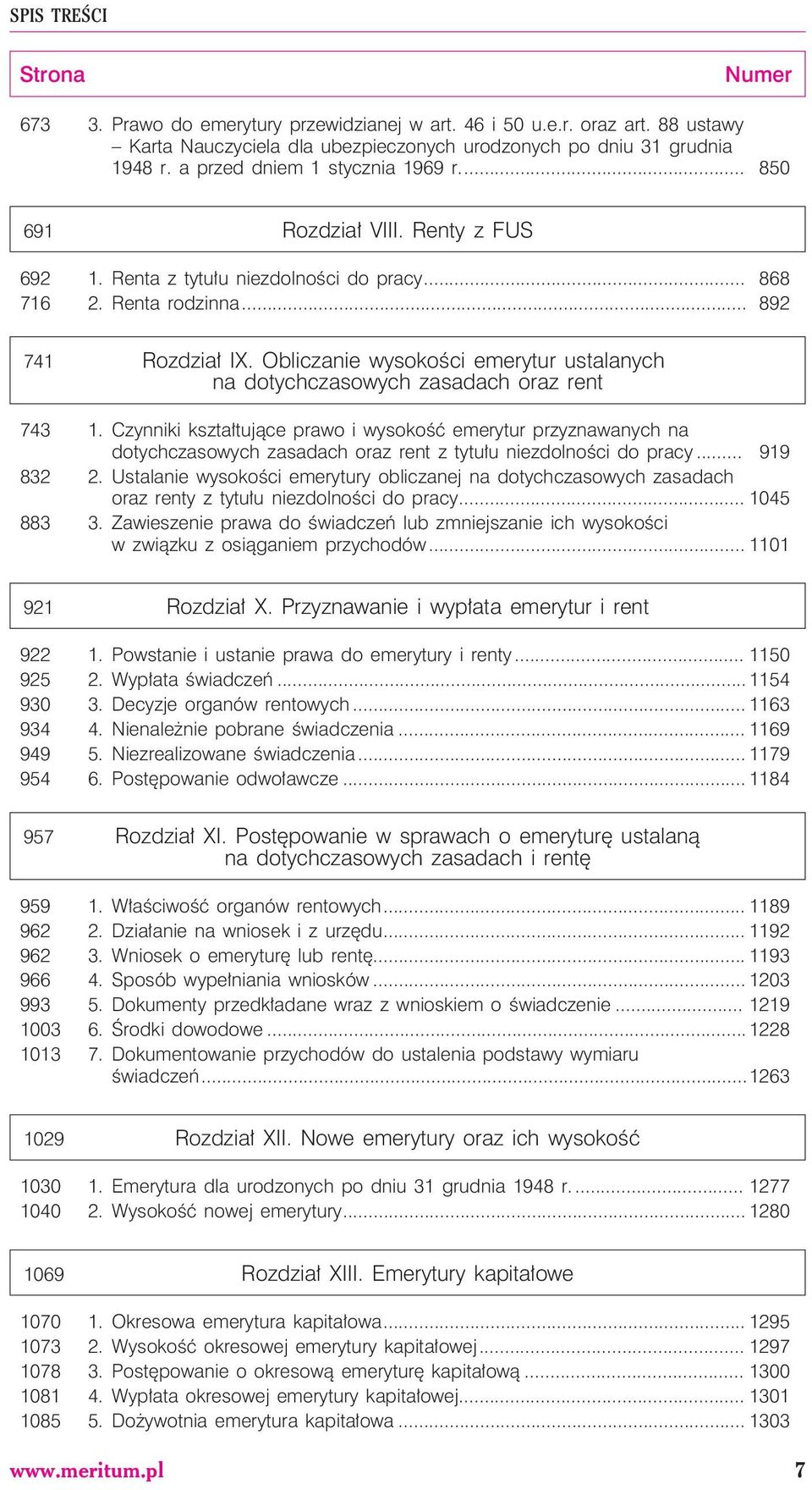 Obliczanie wysokoœci emerytur ustalanych na dotychczasowych zasadach oraz rent 743 1.