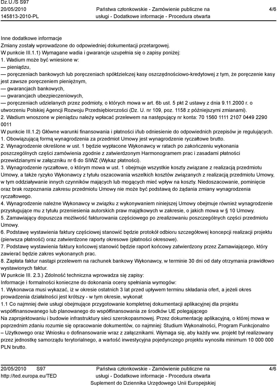 bankowych, gwarancjach ubezpieczeniowych, poręczeniach udzielanych przez podmioty, o których mowa w art. 6b ust. 5 pkt 2 ustawy z dnia 9.11.2000 r.