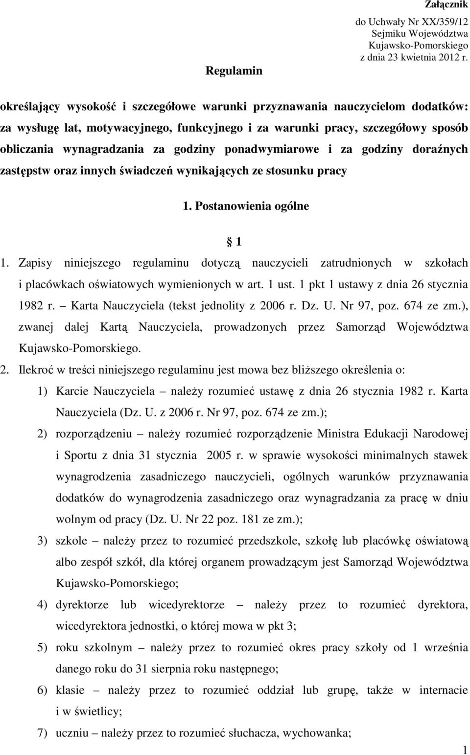 ponadwymiarowe i za godziny doraźnych zastępstw oraz innych świadczeń wynikających ze stosunku pracy 1. Postanowienia ogólne 1 1.