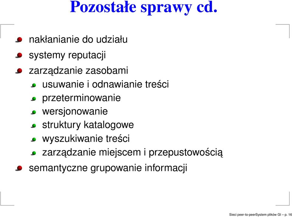 odnawianie treści przeterminowanie wersjonowanie struktury katalogowe