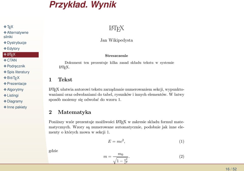 elementów. W łatwy sposób możemy się odwołać do wzoru 1.