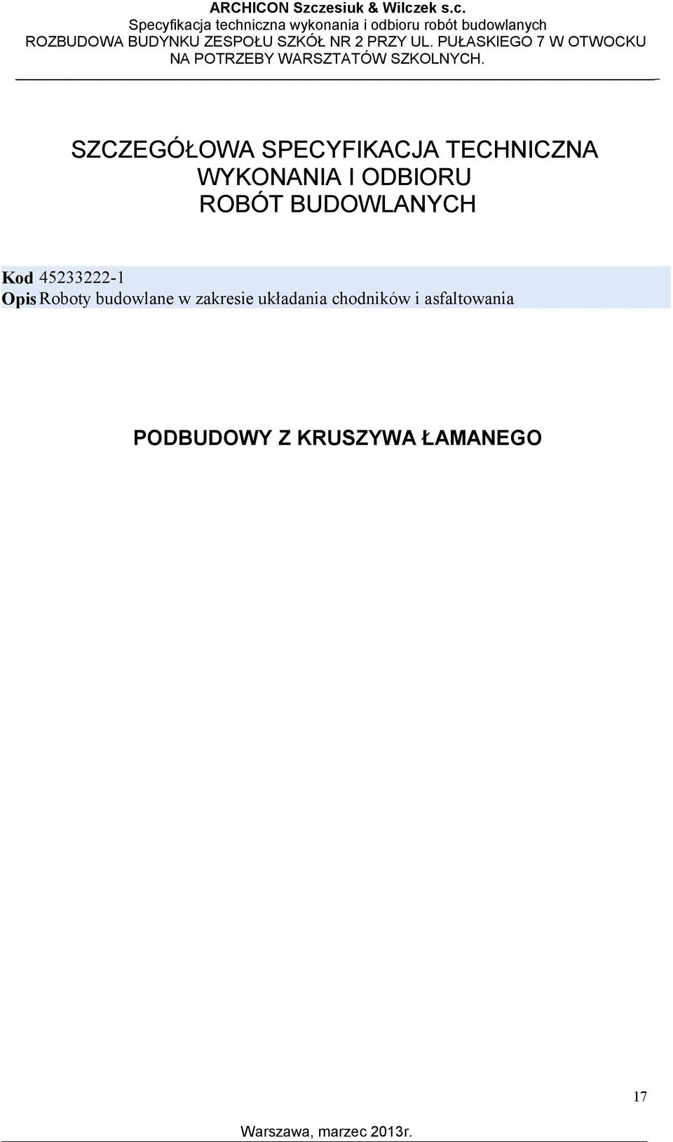 Roboty budowlane w zakresie układania chodników