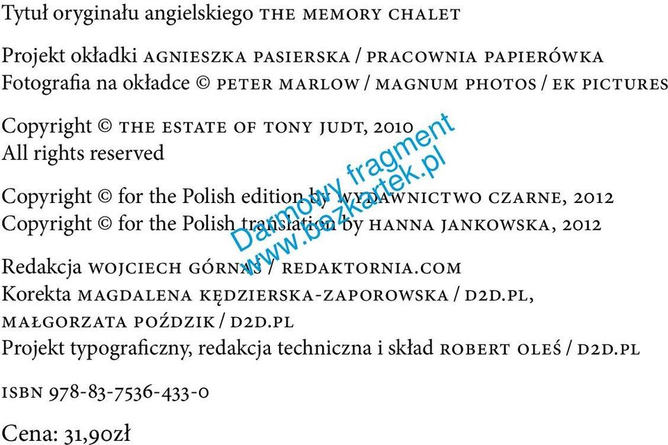 2012 Copyright for the Polish translation by HANNA JANKOWSKA, 2012 Redakcja Wojciech Górnaś / Redaktornia.