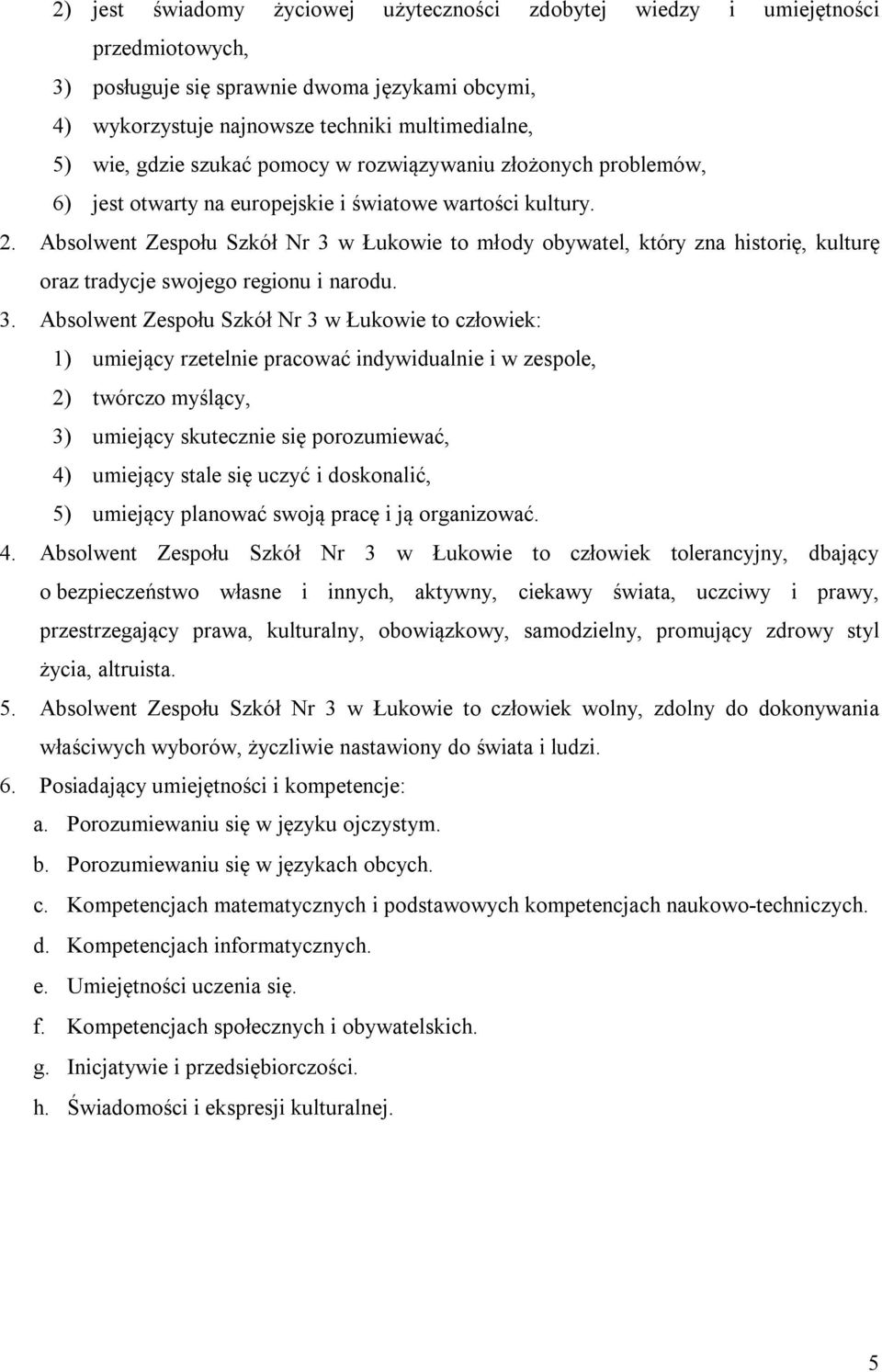 Absolwent Zespołu Szkół Nr 3 