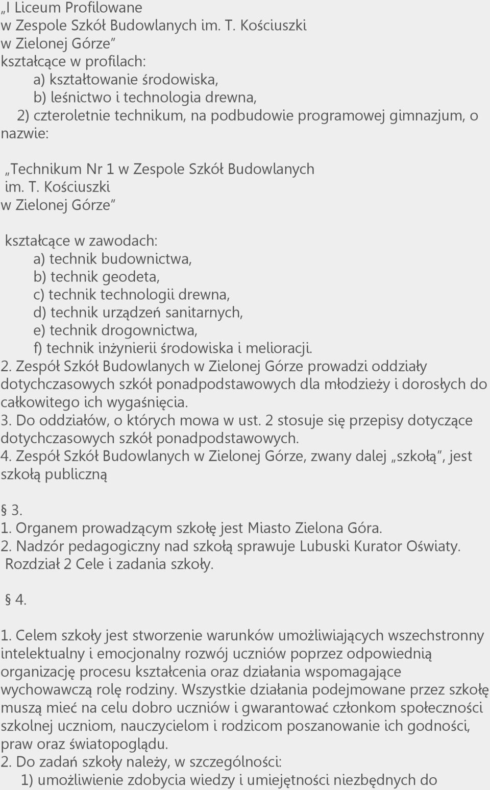 Nr 1 w Zespole Szkół Budowlanych im. T.