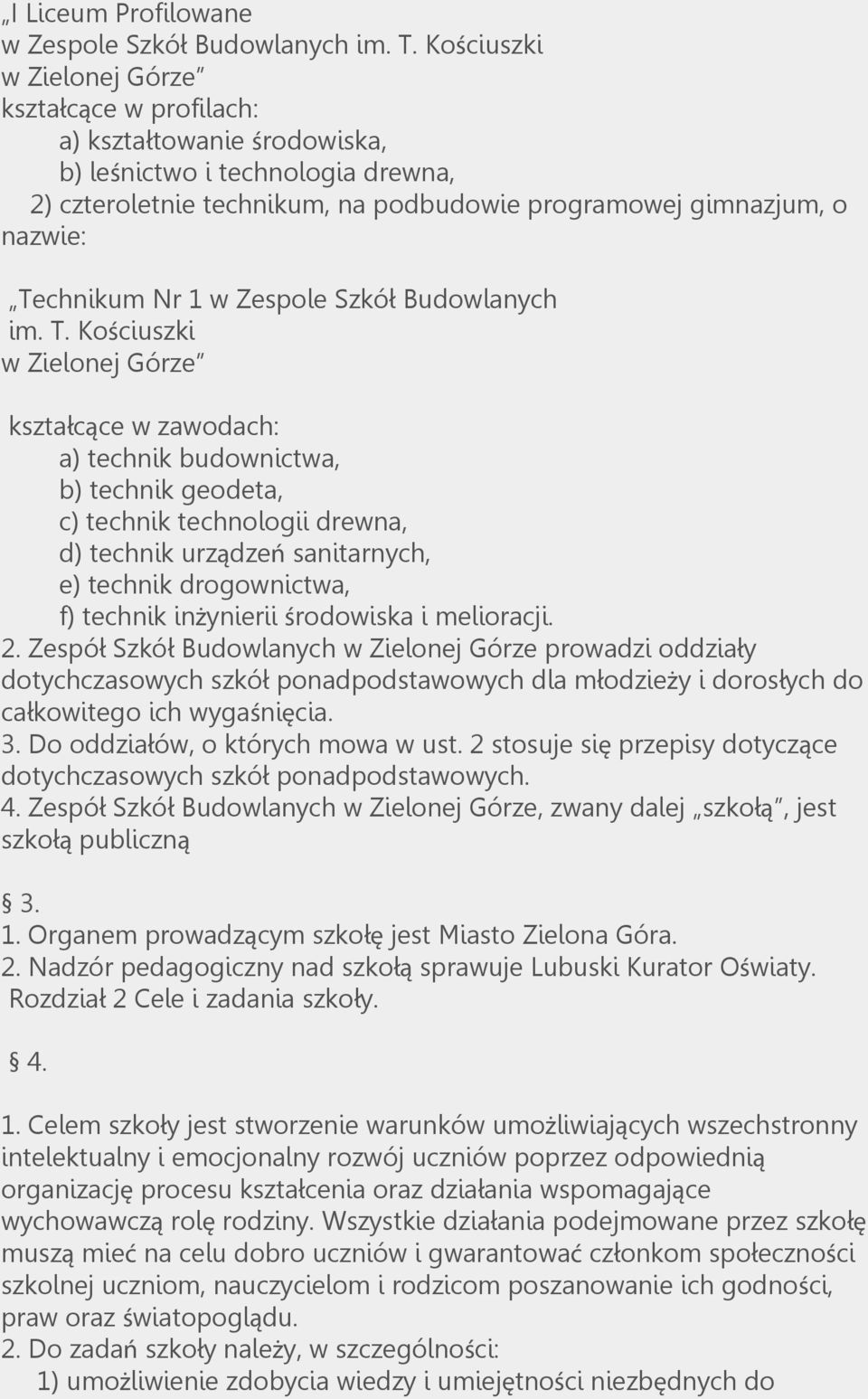 Nr 1 w Zespole Szkół Budowlanych im. T.