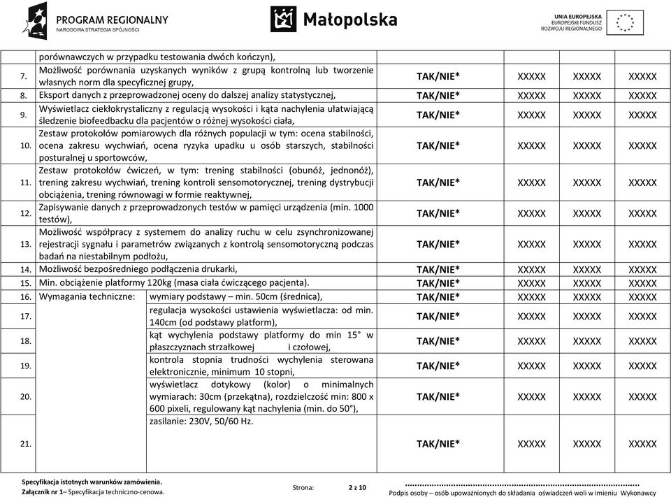 śledzenie biofeedbacku dla pacjentów o różnej wysokości ciała, Zestaw protokołów pomiarowych dla różnych populacji w tym: ocena stabilności, 10.