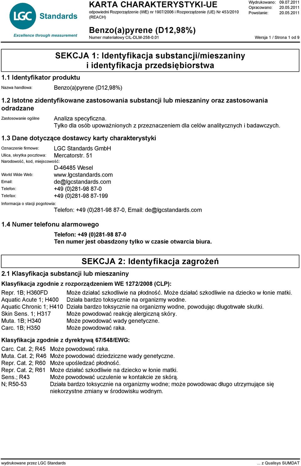 Tylko dla osób upoważnionych z przeznaczeniem dla celów analitycznych i badawczych. 1.