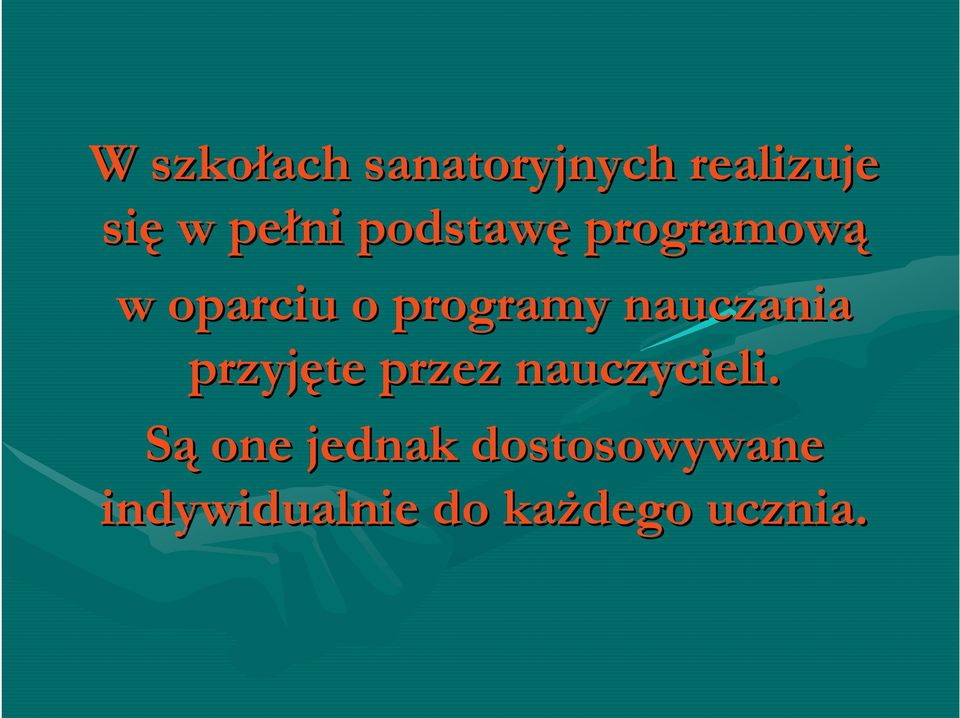 nauczania przyjęte przez nauczycieli.