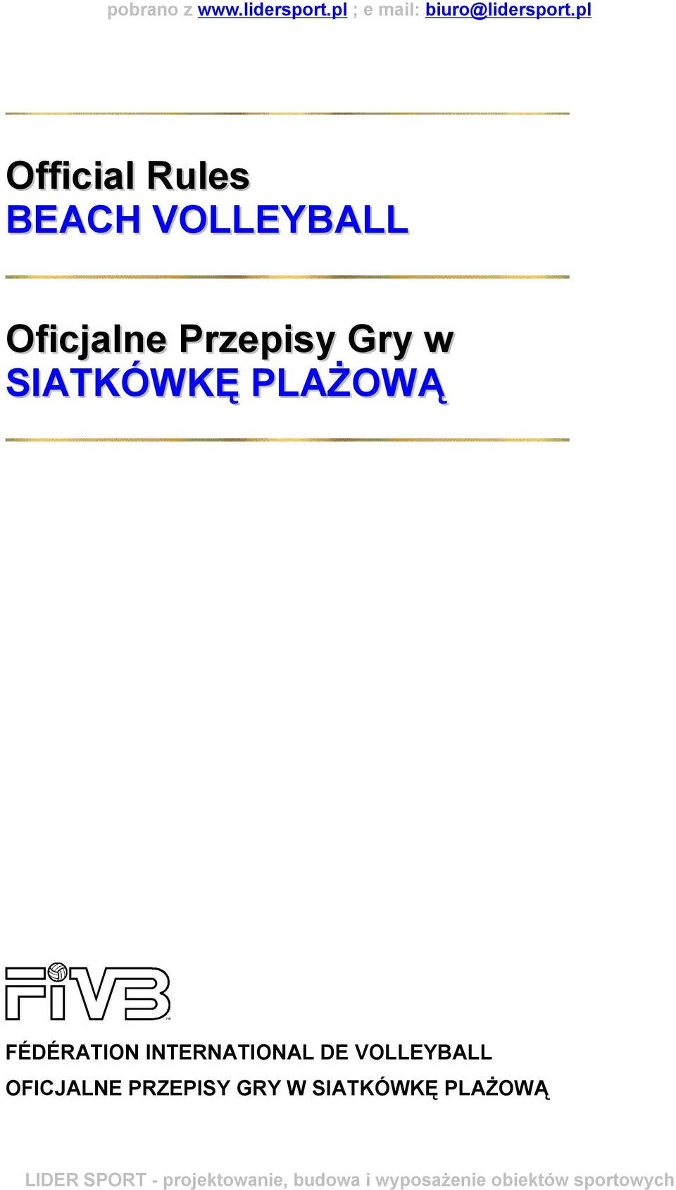 PLAŻOWĄ FÉDÉRATION INTERNATIONAL DE