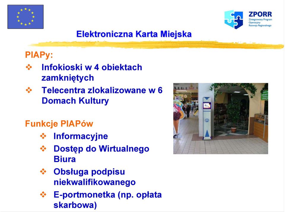 PIAPów Informacyjne Dostęp do Wirtualnego Biura