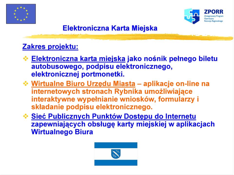 Wirtualne Biuro Urzędu Miasta aplikacje on-line na internetowych stronach Rybnika umożliwiające interaktywne