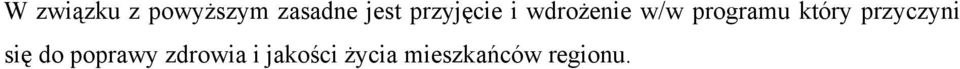 który przyczyni się do poprawy