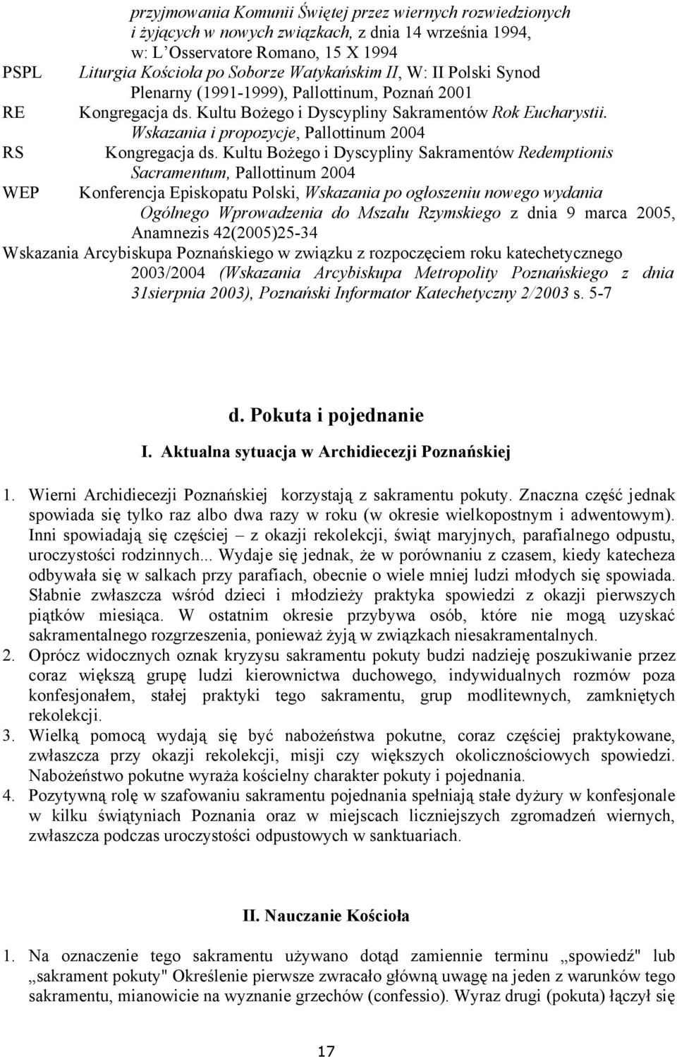 Wskazania i propozycje, Pallottinum 2004 Kongregacja ds.