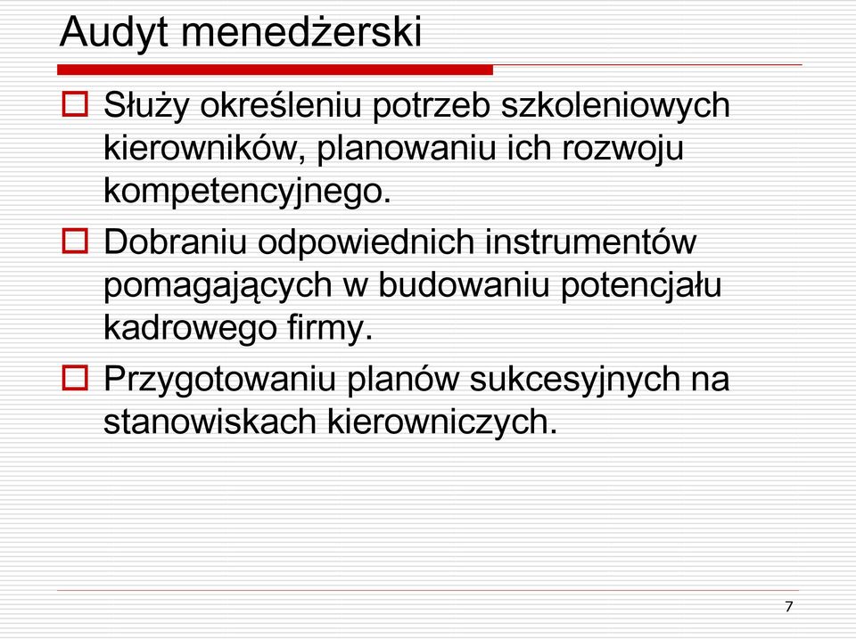 Dobraniu odpowiednich instrumentów pomagających w budowaniu