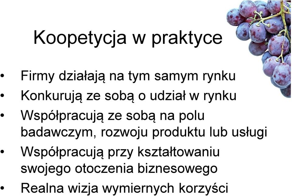 badawczym, rozwoju produktu lub usługi Współpracują przy