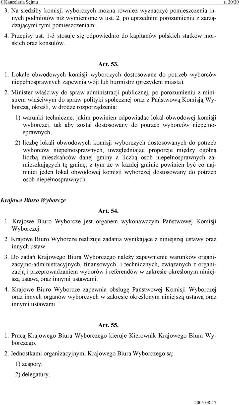 3 stosuje się odpowiednio do kapitanów polskich statków morskich oraz konsulów. Art. 53. 1.