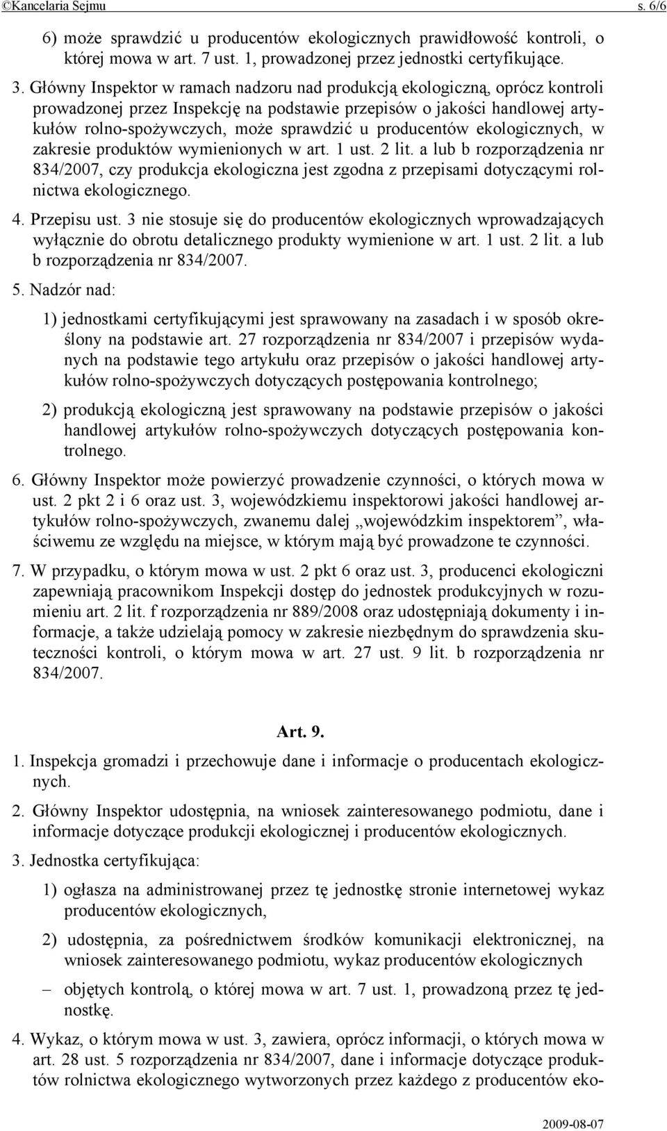 producentów ekologicznych, w zakresie produktów wymienionych w art. 1 ust. 2 lit.