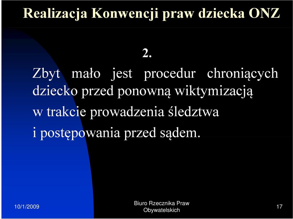 przed ponowną wiktymizacją w trakcie