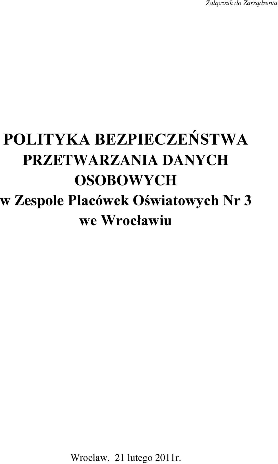 OSOBOWYCH w Zespole Placówek