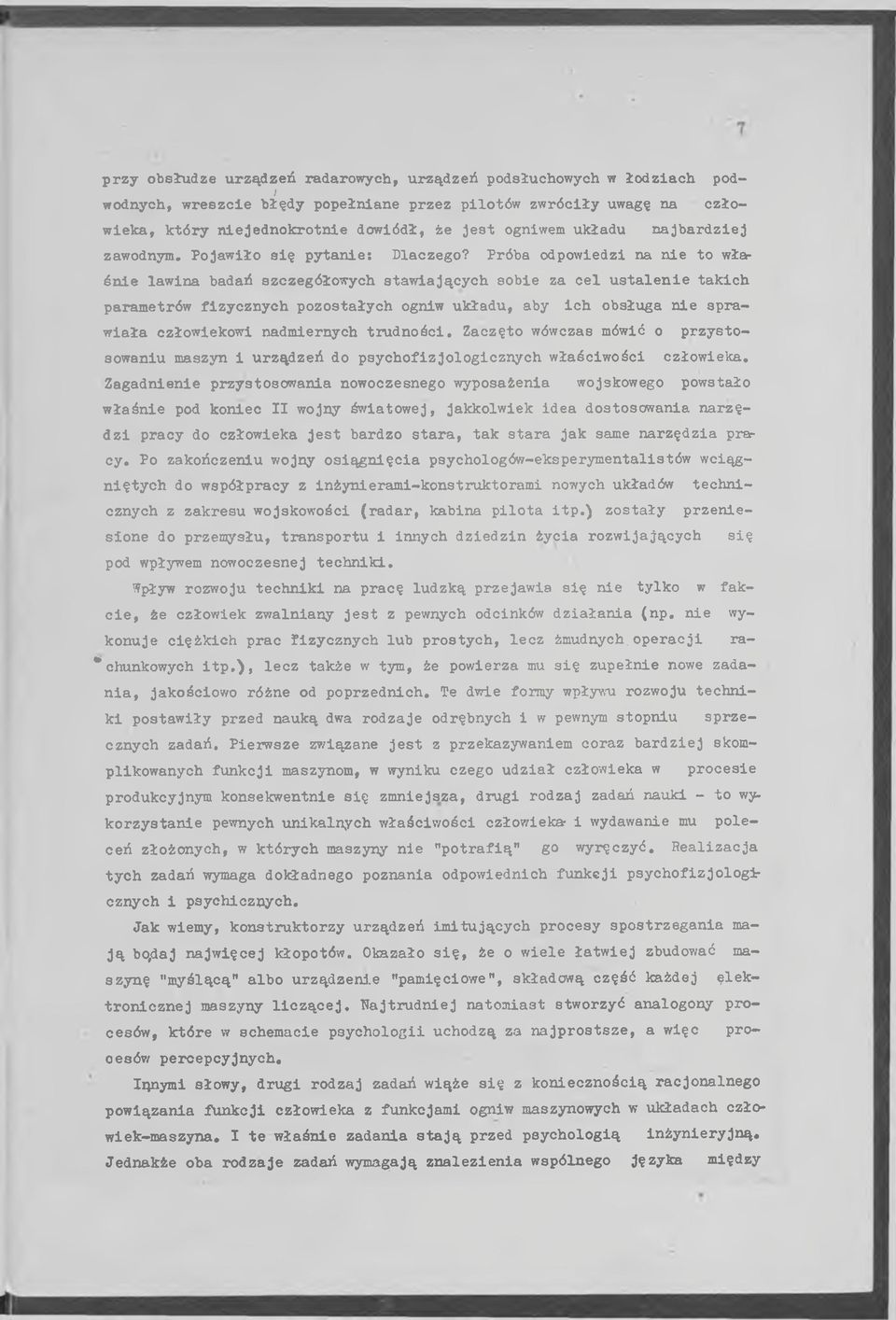Próba odpow iedzi na n ie to włar ś n ie law ina badań szczegółow ych sta w ia ją c y c h so b ie za c e l u s ta le n ie ta k ic h param etrów fizy c zn y c h p o zo stały ch ogniw u k ła d u, aby
