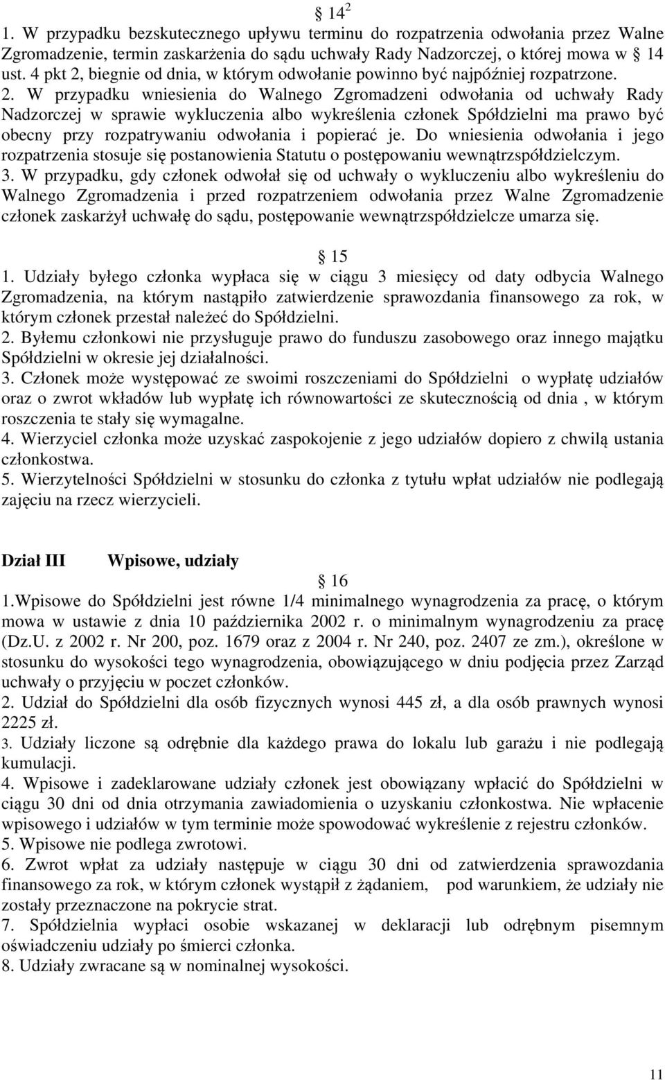 biegnie od dnia, w którym odwołanie powinno być najpóźniej rozpatrzone. 2.