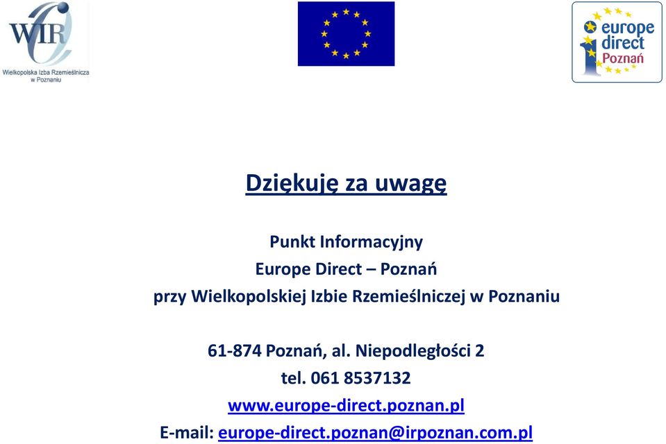 Poznań, al. Niepodległości 2 tel. 061 8537132 www.