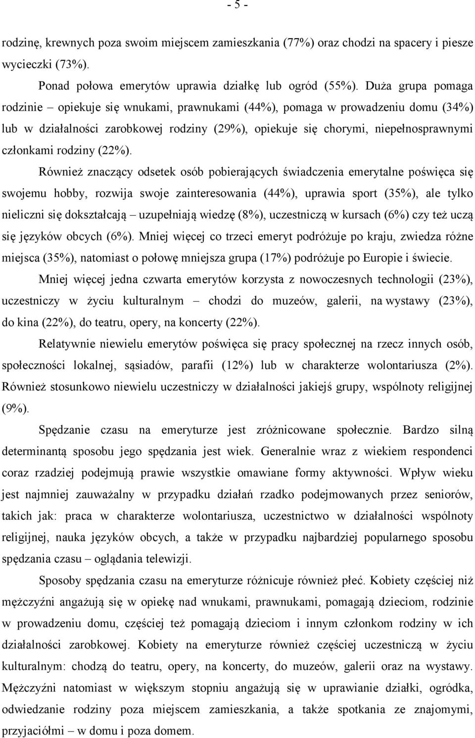 rodziny (22%).