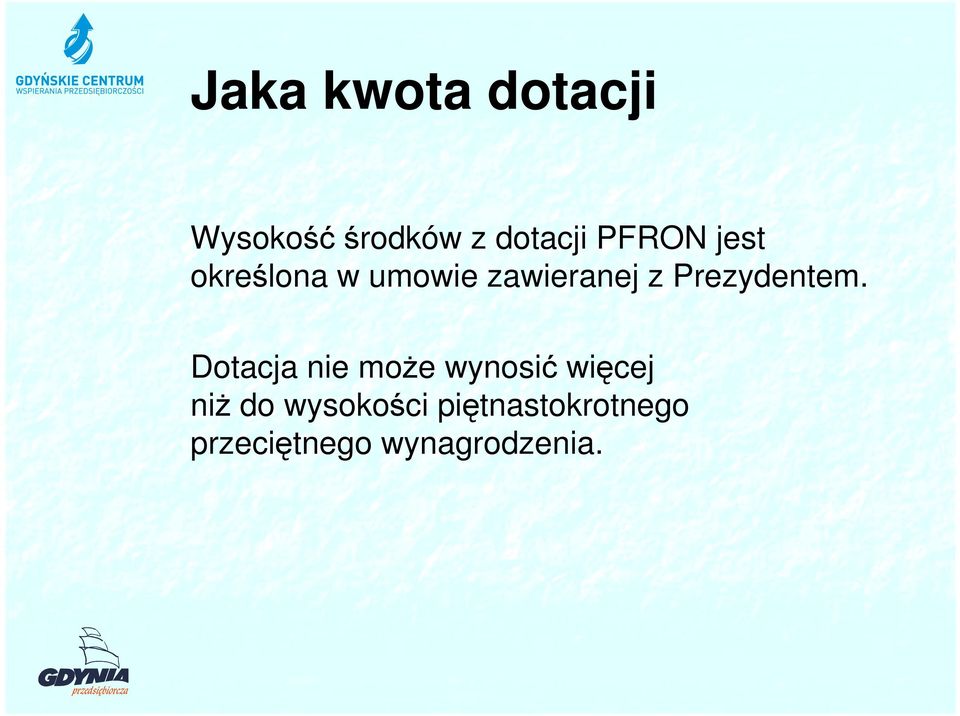 Prezydentem.