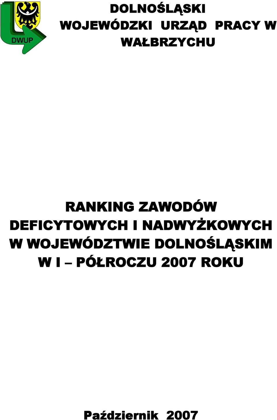 I NADWYŻKOWYCH W WOJEWÓDZTWIE