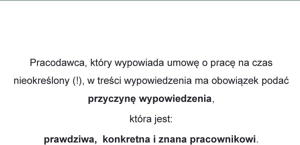 ), w treści wypowiedzenia ma obowiązek podać