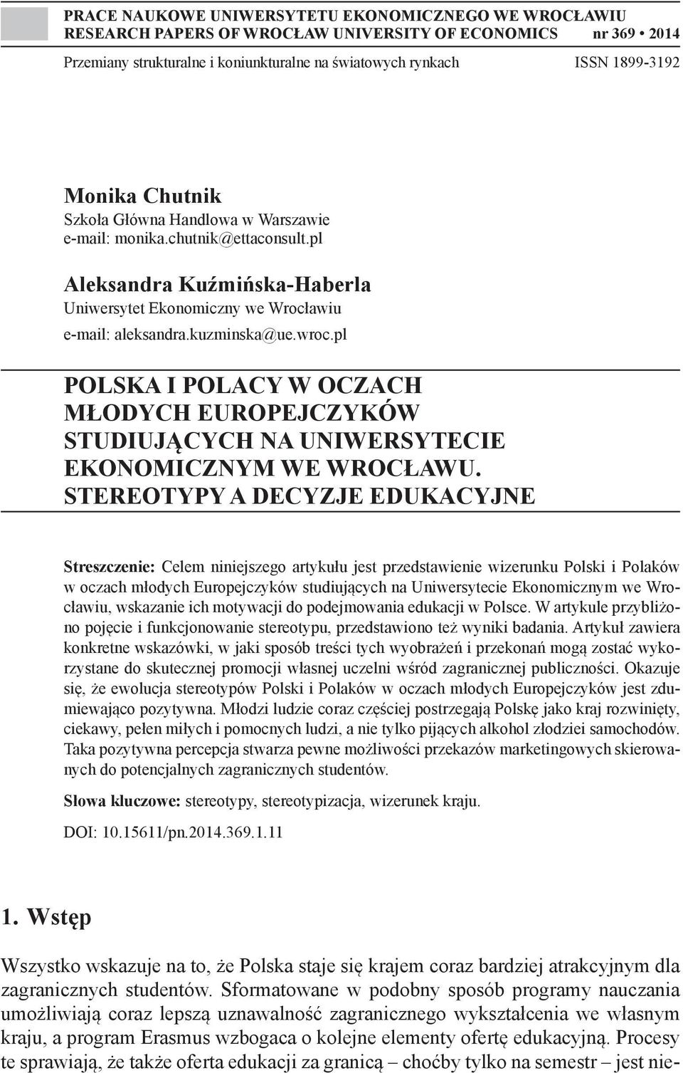 pl POLSKA I POLACY W OCZACH MŁODYCH EUROPEJCZYKÓW STUDIUJĄCYCH NA UNIWERSYTECIE EKONOMICZNYM WE WROCŁAWU.