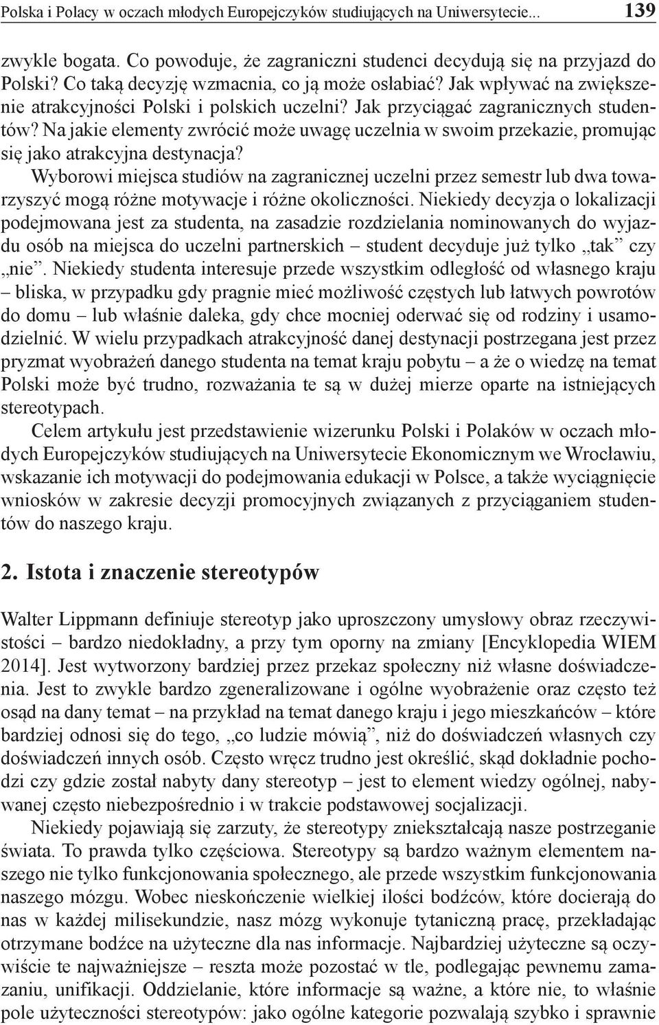 Na jakie elementy zwrócić może uwagę uczelnia w swoim przekazie, promując się jako atrakcyjna destynacja?