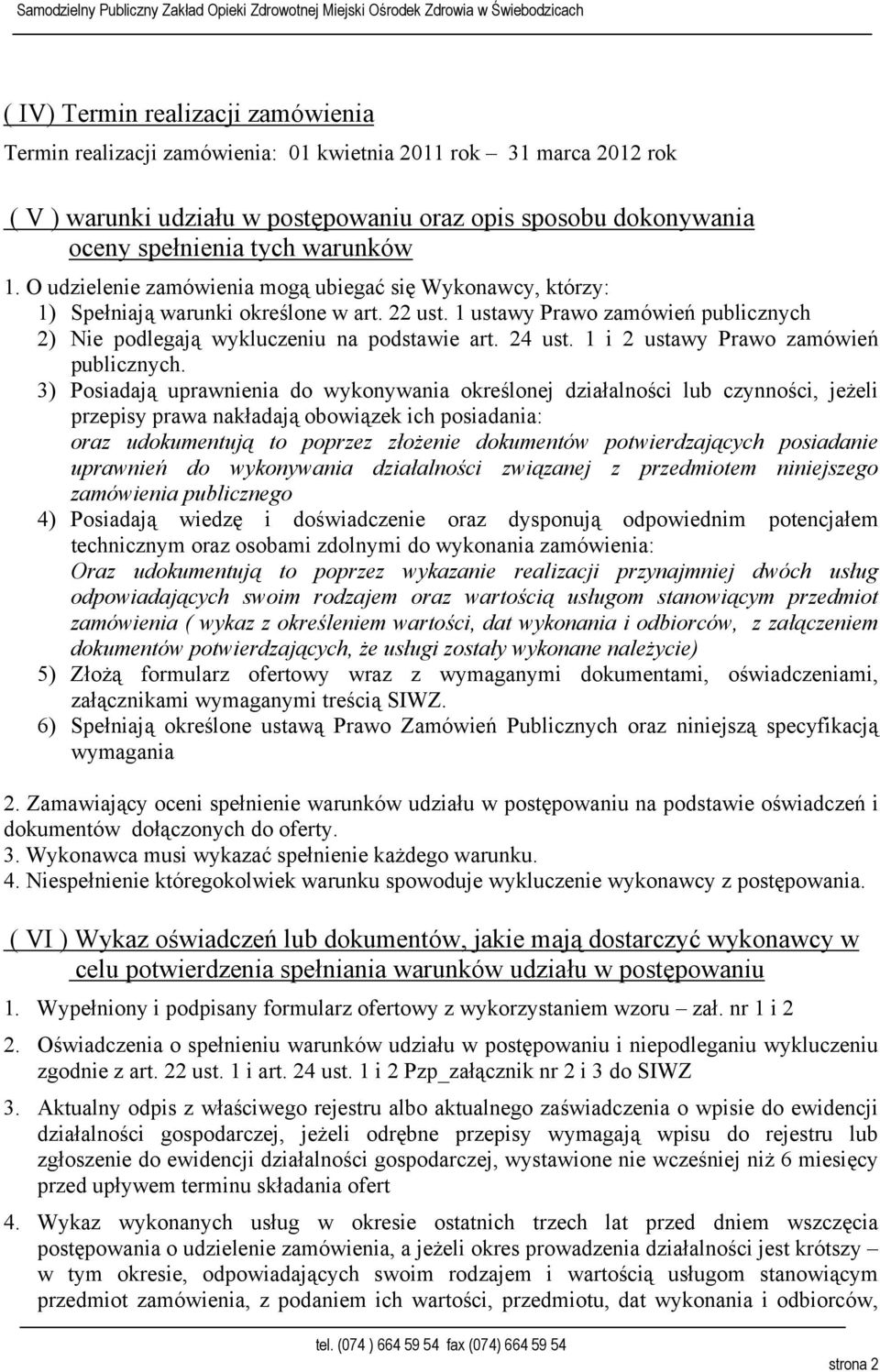 24 ust. 1 i 2 ustawy Prawo zamówień publicznych.