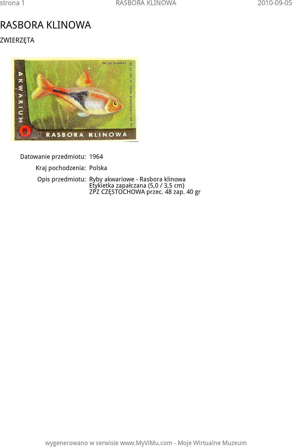przedmiotu: Ryby akwariowe - Rasbora klinowa