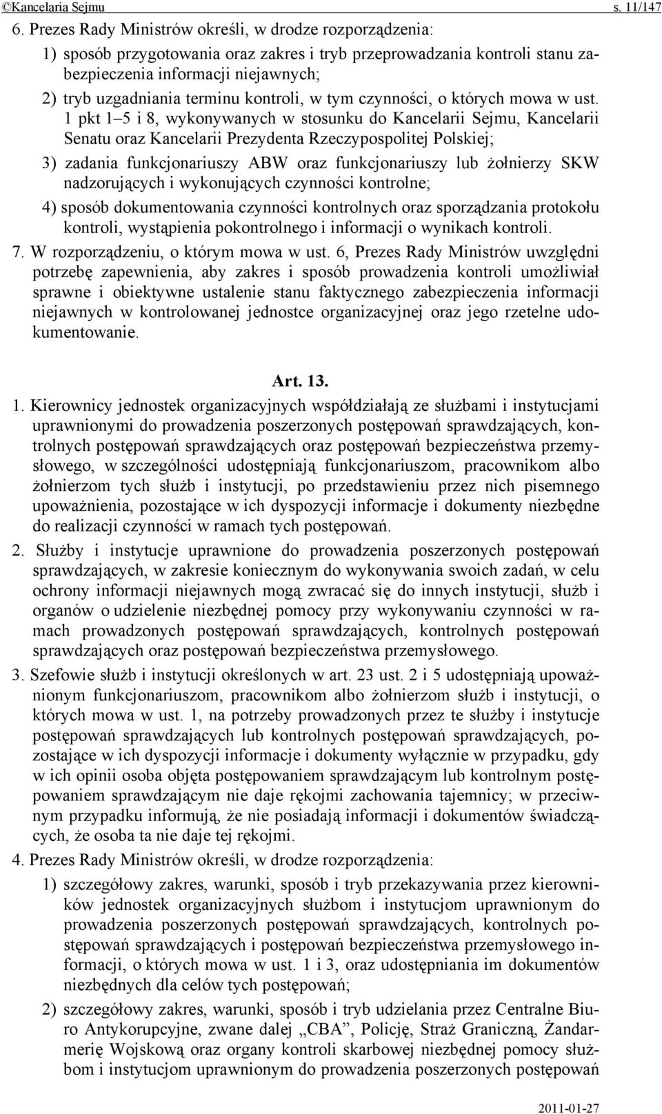 kontroli, w tym czynności, o których mowa w ust.