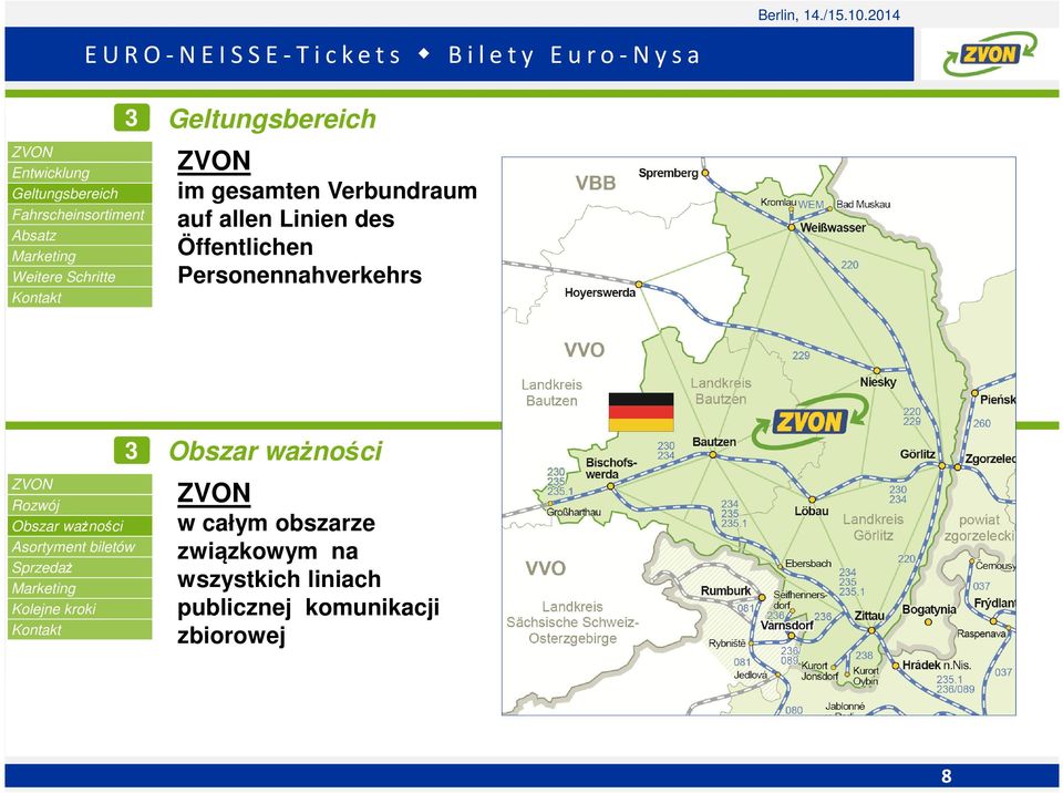 całym obszarze związkowym na wszystkich