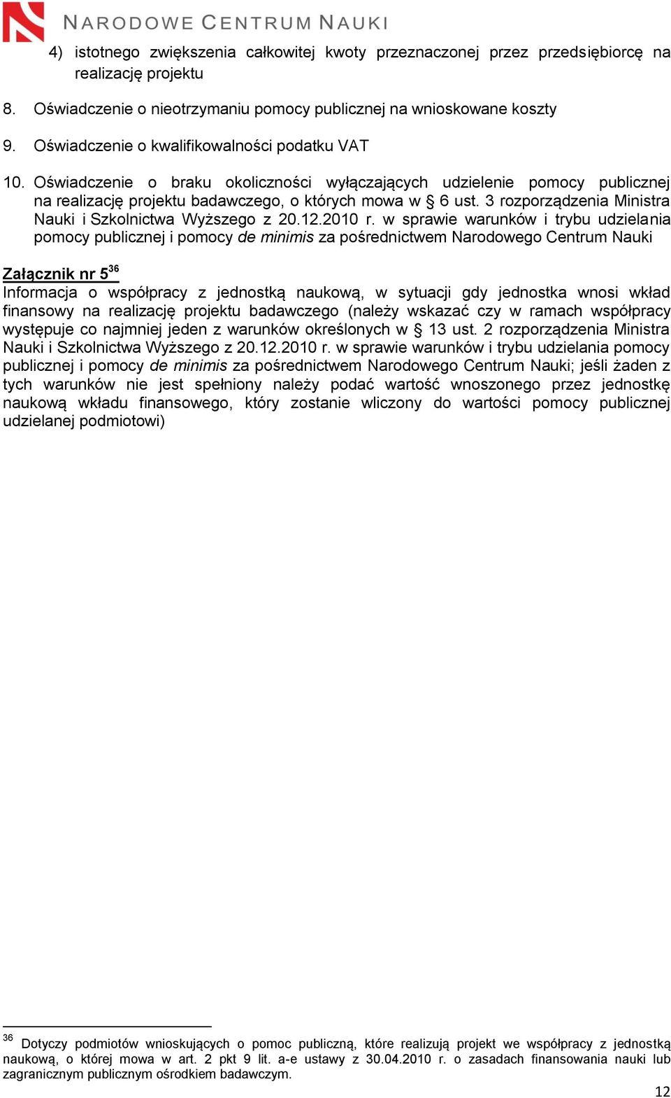 3 rozporządzenia Ministra Nauki i Szkolnictwa Wyższego z 20.12.2010 r.